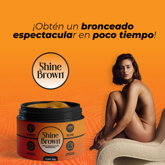 Crema bronceadora - ShineBrown™